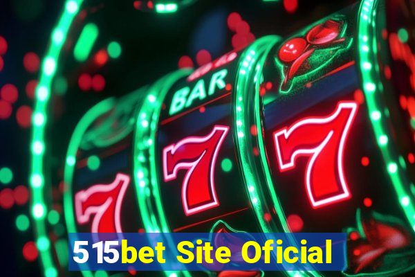 515bet Site Oficial